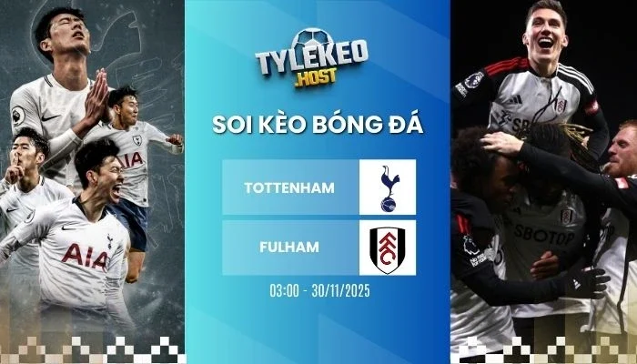 soi keo nha cai tottenham vs fulham