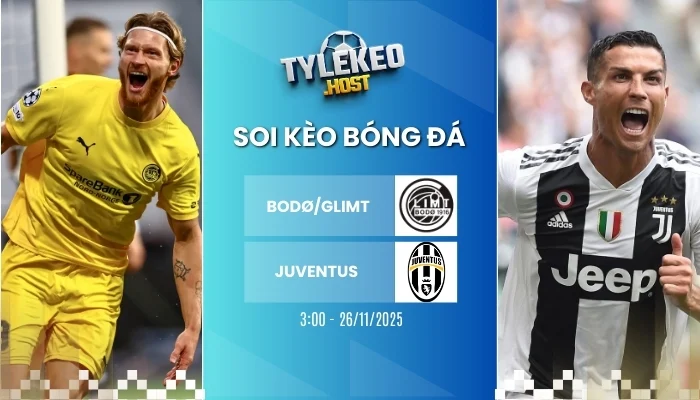 ty le keo nha cai bodo glimt vs juventus c1 26 11 2025