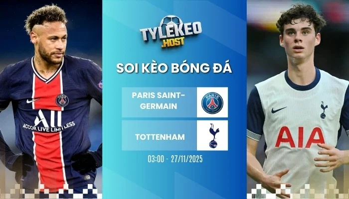 ty le keo paris saint germain vs tottenham