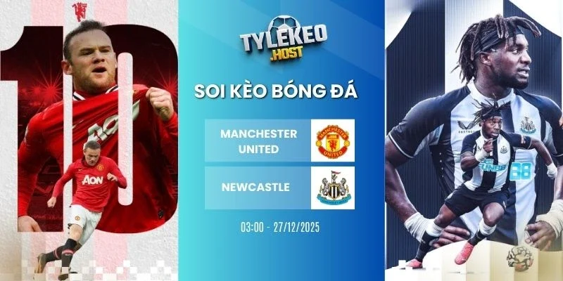 ty le keo manchester united vs newcastle